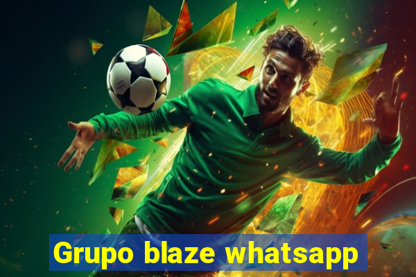 Grupo blaze whatsapp